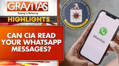 CIA Can Access Your WhatsApp Messages, Zuck's Statement Exposes Privacy Policy | GRAVITAS Highlights