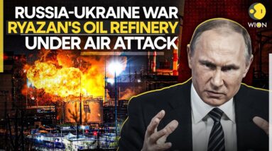 Russia-Ukraine War: Russia's Ryazan Oil Refinery ABLAZE After Air Attack! I WION Originals