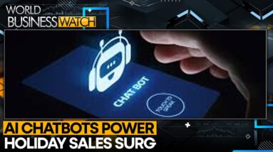 AI Chatbots Drive 4% Boost In U.S. Holiday Online Sales | World Business Watch | WION