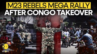 DR Congo Rebels LIVE: M23 Rebels Mega Celebration Rally In Goma | DRC Congo News | Rwanda News |WION