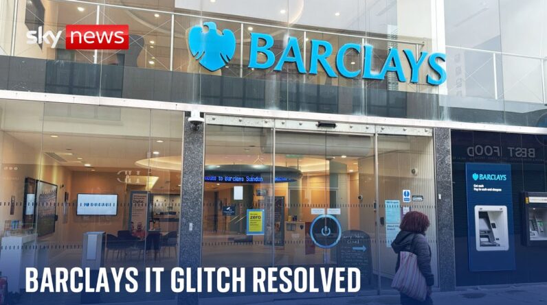 Barclays: Major 'technical issue' has been resolved