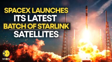 SpaceX LIVE: SpaceX Launches Its Latest Batch Of Starlink Satellites | Elon Musk | WION LIVE